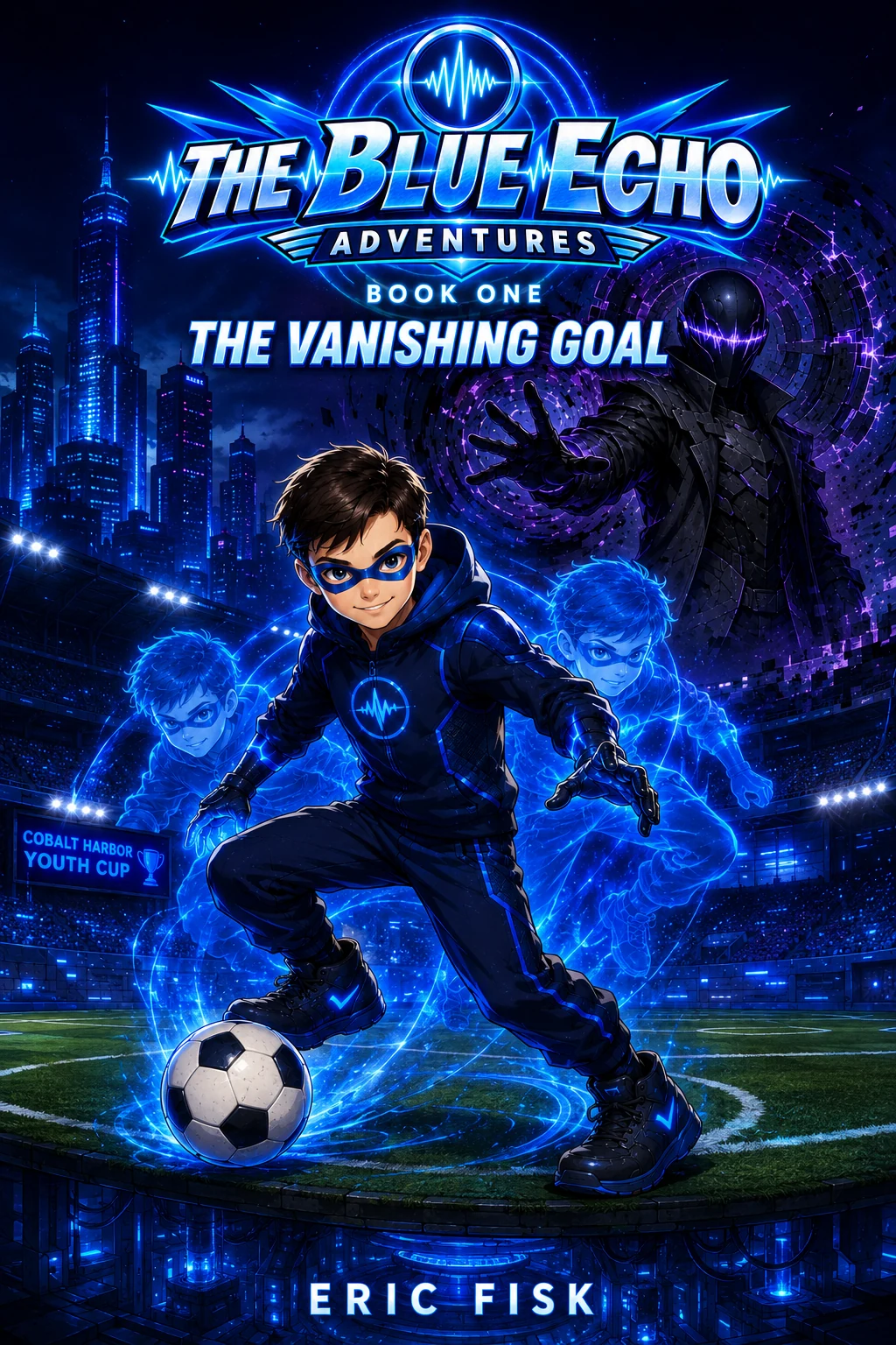 Cover of The Blue Echo: The Vanishing Goal